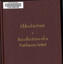 Eldred in Print (Recollections of a Fairhaven Artist)