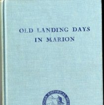 Old Landing Days in Marion