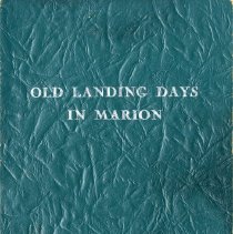 Old Landing Days in Marion