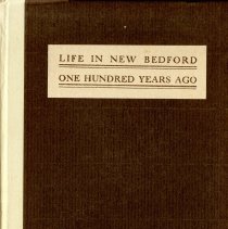 Life in New Bedford A Hundred Years Ago