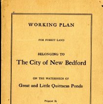 Working Plan For Forest Land Belonging to The City of New Bedford