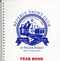 Beverly Yacht Club  99 Water Street Marion Massachusetts Year Book 2005