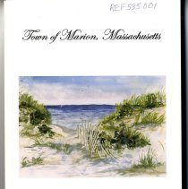 2008 Annual Report Town of Marion, Massachusetts