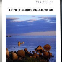 2012 Annual Report Town of Marion, Massachusetts