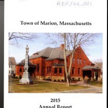 2015 Annual Report Town of Marion, Massachusetts