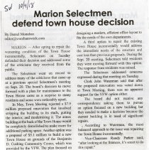 Marion Selectmen defend  town house decision