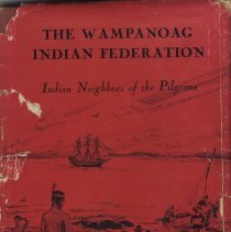 The Wampanoag Indian Federation of the Algonquin Nations