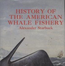 History of the American Whale Fishery