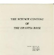 Science Content Of The Urantia Book