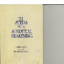 21 Steps to a Spiritual Awakening