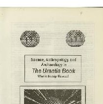 Science, Anthropology, and Archaeology in The Urantia Book