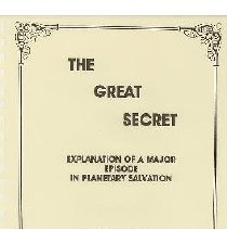 Great Secret: Explanation of a Major Episode in Planetary Salavation