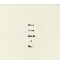 What Is The Family Of God?