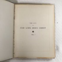 Life of Our Lord Jesus Christ, Vol. I