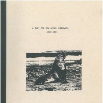 A Hunt For Sea-Going Elephants1899-1901