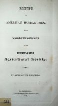 Hints for American Husbandmen, with Communications to the Pennsylvania Agricultural...
