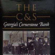The C & S: Georgia's Cornerstone Bank