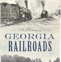 A History of Georgia Railroads
