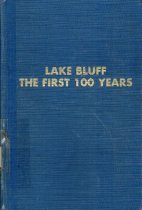Lake Bluff: The First 100 Years