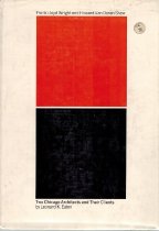 Two Chicago Architects and Their Clients