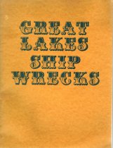 Great Lakes Ship Wrecks