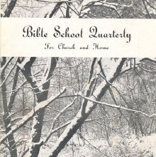 Bible School Quarterly