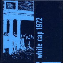 Yearbook 1972 White Cap