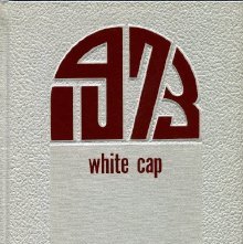 Yearbook 1973 White Cap