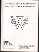 A Guide to Dutch Manuscripts Relating to New Netherland