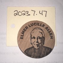 LVA wooden nickel of Elmer Lucille Allen - 2023.7.47