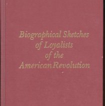 Biographical  Sketches of Loyalists