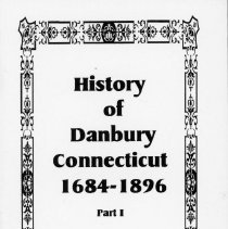 History of Danbury Connecticut Part I