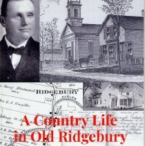 A Country Life in Old Ridgebury