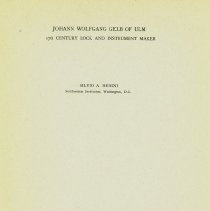 "Johnann Wolfgang Gelp of Ulm" by Silvio Bedini.