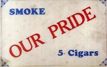 Lid Top Smoke Our Pride 5 Cents Cigars