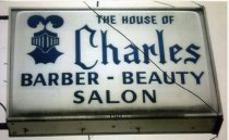 Sign - House of Charles (Barber/Beauty Shop)