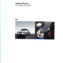 BMW Group Interim Report to 31 March 2007
