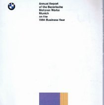 Annual Report of the Bayerische Motoren Werke Munich on the 1984 Business Year