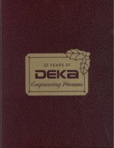 30 Years of DEKA Engineering Presents