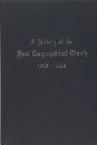 A History of the First Congregational Church 1828-1978