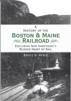 A History of the Boston & Maine Railroad
