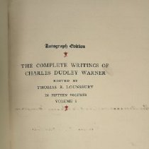 THE COMPLETE / WRITINGS / OF / CHARLES DUDLEY WARNER    (Vol. 1 of 15)