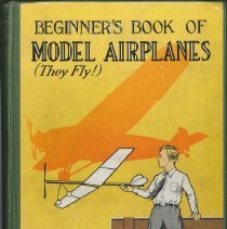 Beginner's Book of Model Airplanes (They Fly!)