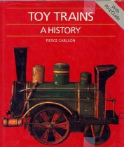 Toy Trains: A History