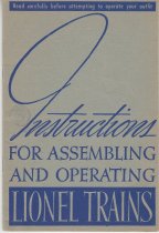 Instructions for assembling and operating Lionel Trains