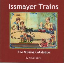 Issmayer Trains: The Missing Catalogue