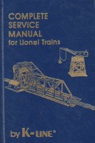 Complete Service Manual for Lionel Trains