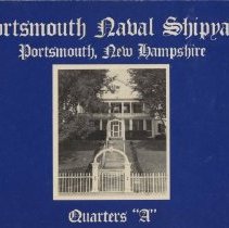 Portsmouth Naval Shipyard Quarters 'A'.