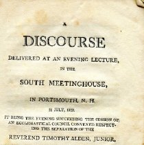 A Discourse Delivered at An Evening Lecture in the South Meetinghouse in Portsmouth NH.