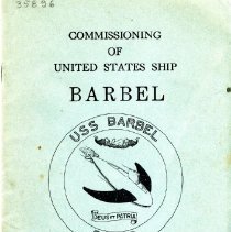 U.S.S. Barbel (SS580). Commissioned January 17, 1959.